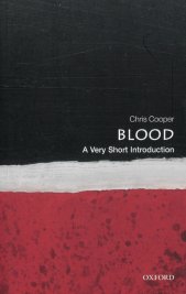 Blood :a very short introduction