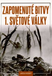 Zapomenuté bitvy 1. světové války