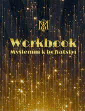 Workbook Myšlením k bohatství