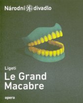 Ligeti, Le grand macabre