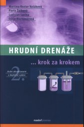 Hrudní drenáže krok za krokem