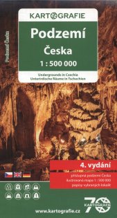 Podzemí Česka =Undergrounds in Czechia = Unterirdische Räume in Tschechien