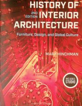 History of interior architecture :furniture, design, and global culture