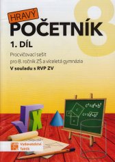 Hravý početník 8 :procvičovací sešit pro 8. ročník ZŠ a víceletá gymnázia : v souladu s RVP ZV