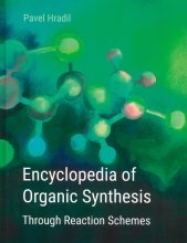 Encyclopedia of organic synthesis through reaction schemes