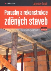 Poruchy a rekonstrukce zděných staveb