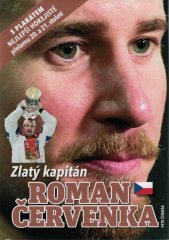 Zlatý kapitán Roman Červenka