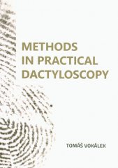 Methods in practical dactyloscopy