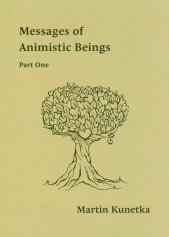 Messages of animistic beings